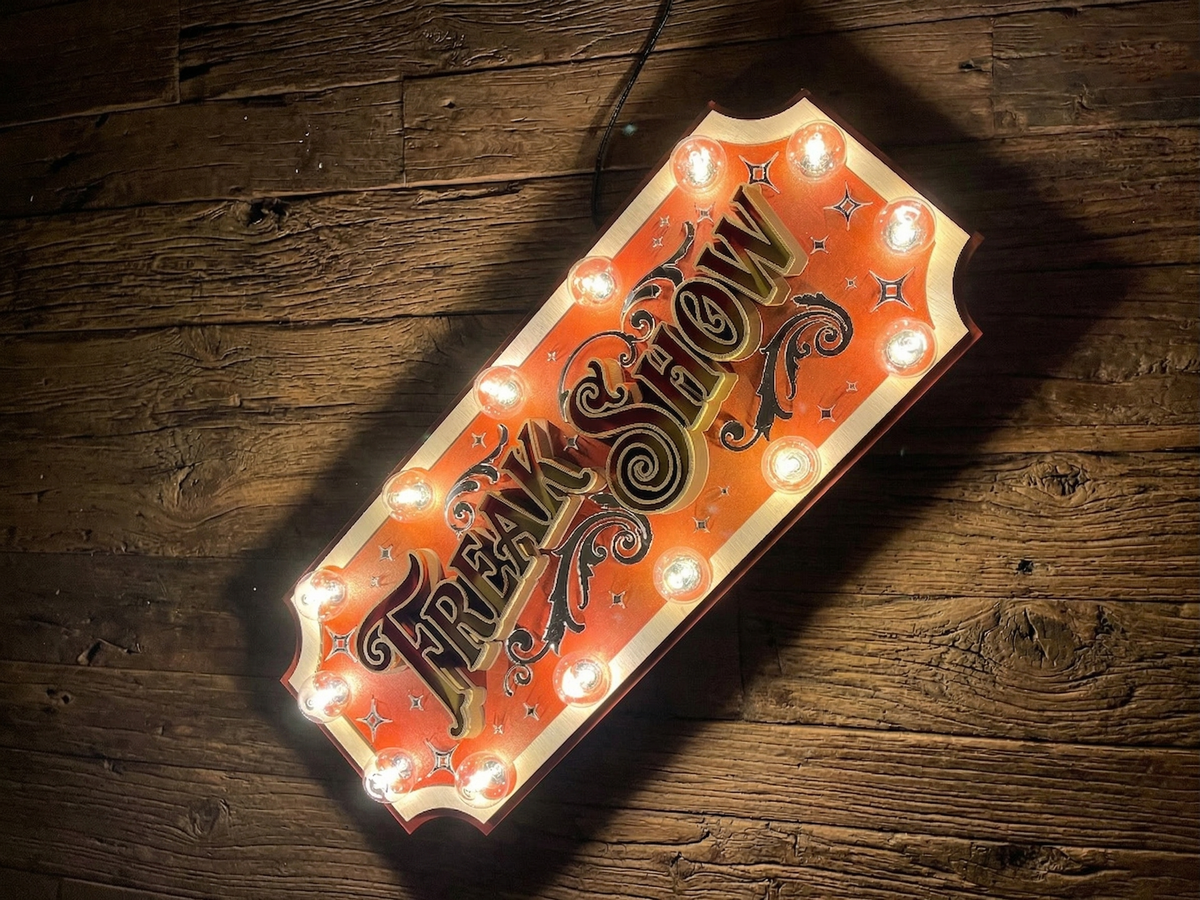 FREAK SHOW Marquee Sign