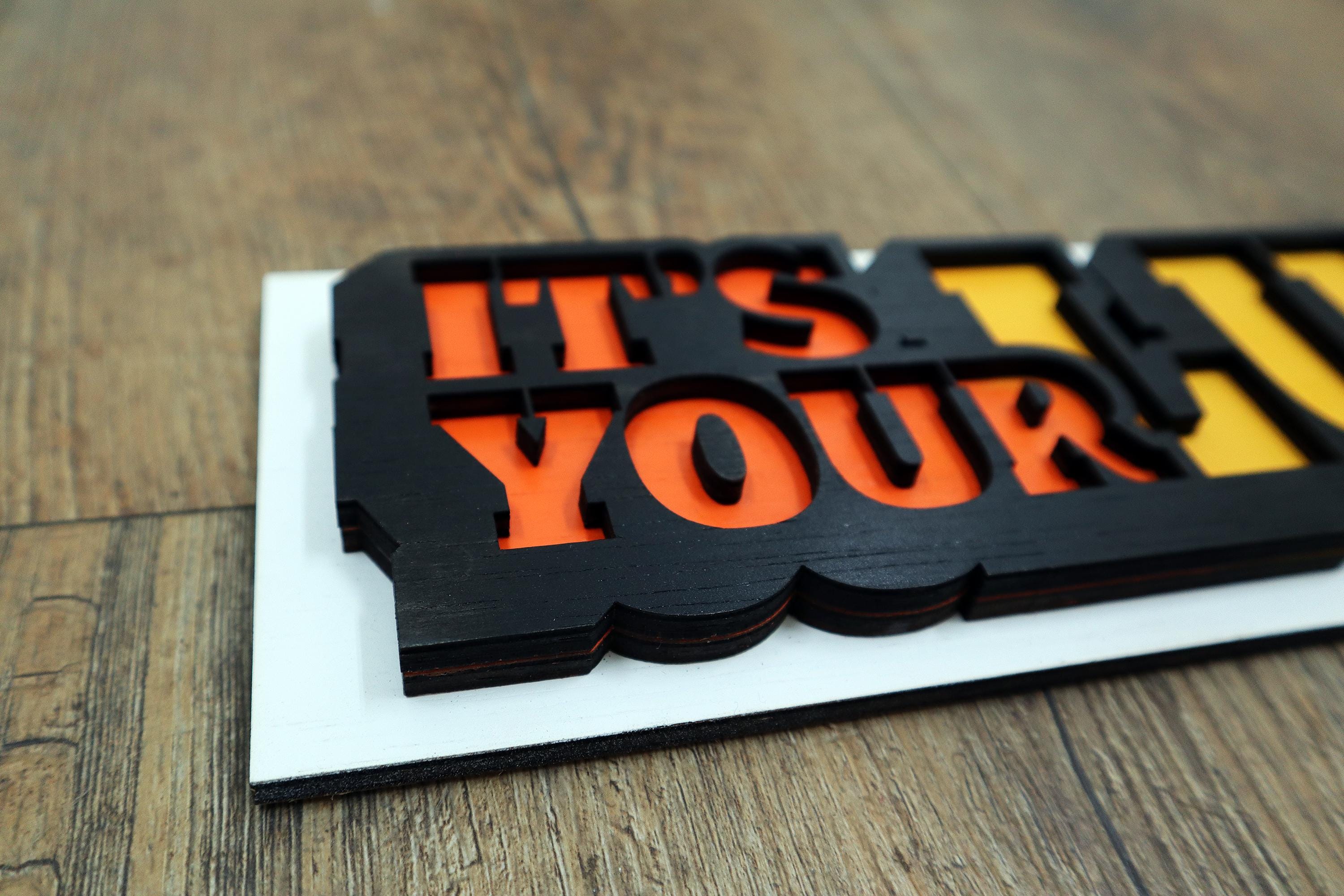 It’s Your Lucky Day Wooden Layered Sign – Original Laser Cut, Hand Painted Wall Art, Made to Order, Handcrafted in the Netherlands
