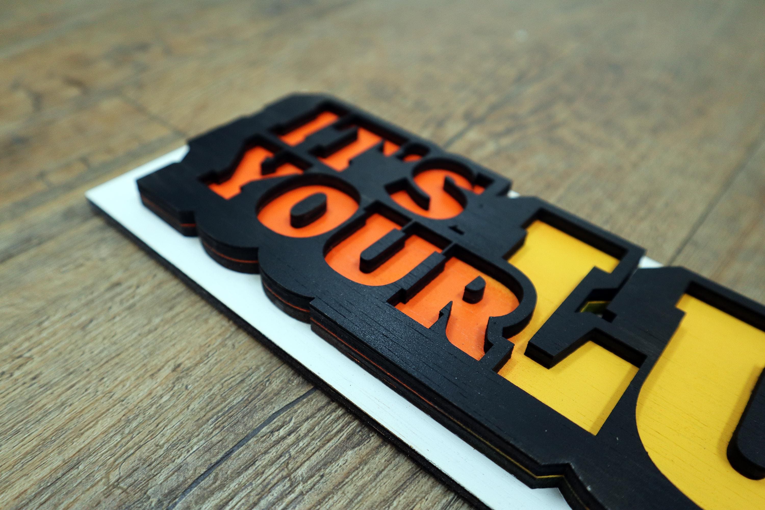 It’s Your Lucky Day Wooden Layered Sign – Original Laser Cut, Hand Painted Wall Art, Made to Order, Handcrafted in the Netherlands